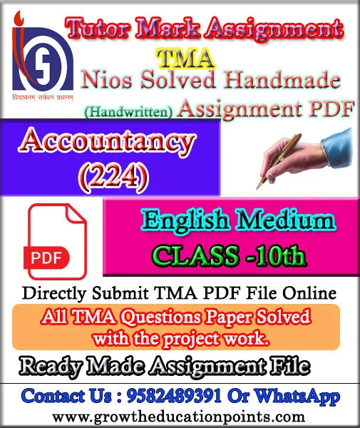 Nios Accountancy 224 Solved Assignment Handwritten