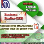 Nios Solved Assignment Business Studies (319)