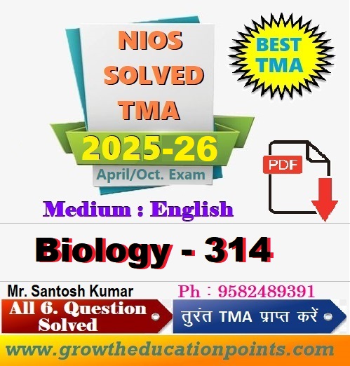 Nios Biology 314 TMA Solved In English