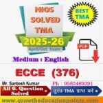 Nios Early Childhood Care And Education (376) Solved Assignment
