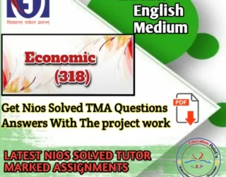 ECONOMICS-318 EM SOLVED ASSIGNMENT PDF