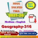 Nios Geography (316) TMA Solved In English