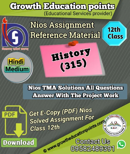 Nios History 315 Solved Assignment 2021-22