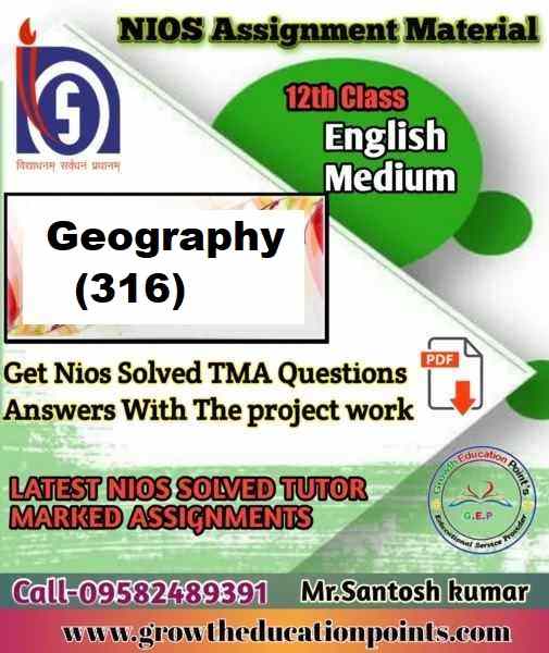 Nios Solved Assignment Geography (316)