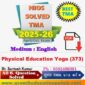 Nios Physical Education and Yog (373) TMA Solved In English Medium 2025-26