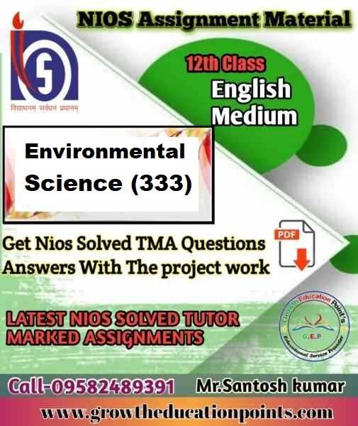 Nios Solved Assignment Environmental science (333)