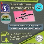 Nios Mass Communication 335 Solved Assignment Pdf file