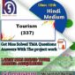 Nios Tourism 337 TMA Solved In HINDI Medium 2023-24 For October Exam