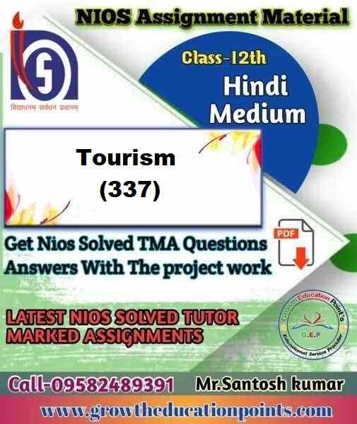 Nios Tourism 337 TMA Solved In HINDI Medium 2023-24 For October Exam