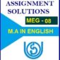 MEG-08 NEW LITERATURES IN ENGLISH SOLVED ASSIGNMENT IN ENGLISH MEDIUM