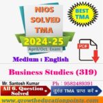 Business Studies-319 Nios Solved Assignment