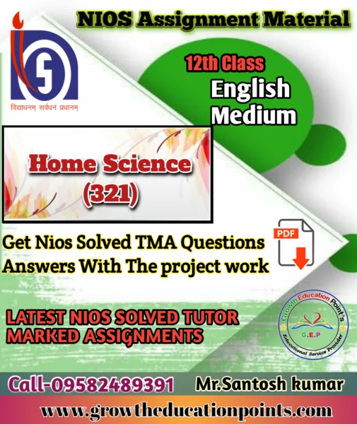 Nios Solved Assignment Home Science (321)