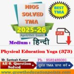 Nios Physical Education and Yog-373 TMA Solved In Hindi Medium 2026