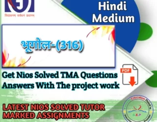 Geography-316 Nios Solved Assignment