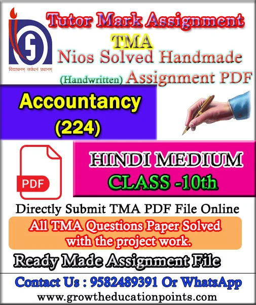 Nios Accountancy 224 Solved Assignment Handwritten