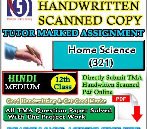 Nios Home Science 321 Solved Assignment 2026