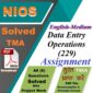 Nios Solved Assignment Data Entry (229) English Medium 2026