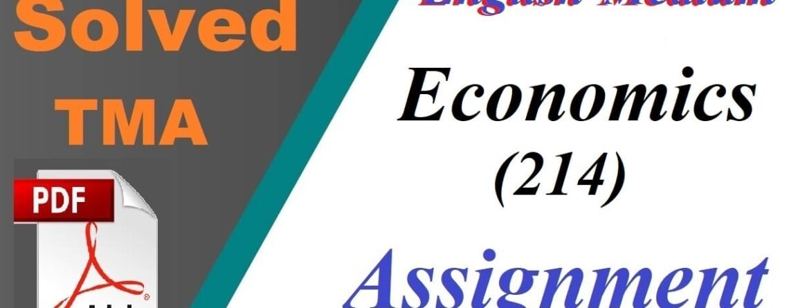 Nios Solved Assignment Economics 214 pdf 2025-26