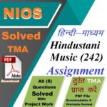 Nios Hindustani Music 242 Solved Assignment (Hindi Medium) 2026
