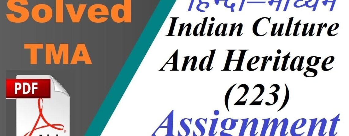 Nios Indian cultural and Heritage 223 Assignment
