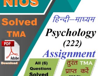 Nios Psychology (222) Tutor Marked Assignment 2025-26