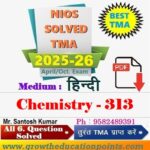 Nios Chemistry (313) TMA Solved In Hindi Medium 2025-26