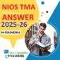 NIOS SOLVED TMA 2025-26