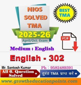 Nios English 302 Solved Assignment For 12th Class 2025-26
