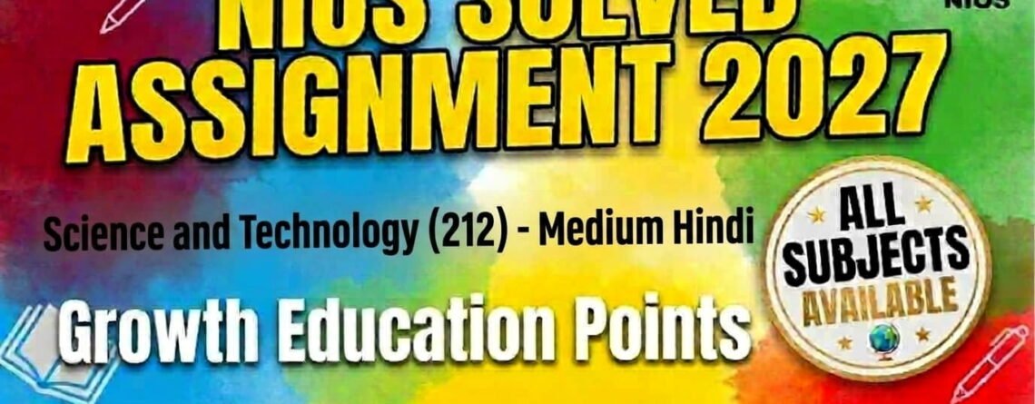NIOS Class 10/12 Solved Assignments 2026-27