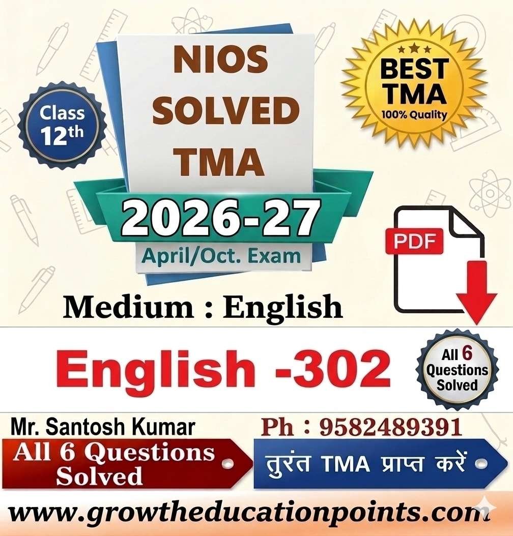 NIOS English (302) Solved Tutor Marked Assignment 2026-27 | Senior Secondary